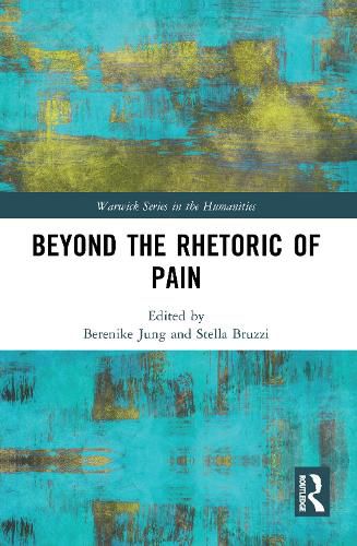 Cover image for Beyond the Rhetoric of Pain