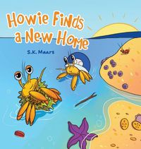 Cover image for Howie Finds a New Home