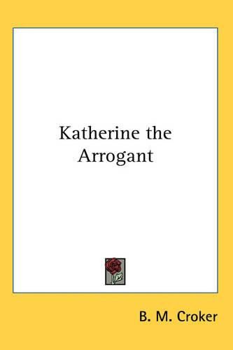 Cover image for Katherine the Arrogant