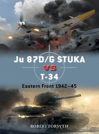 Cover image for Ju 87D/G STUKA versus T-34