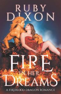 Cover image for Fire In Her Dreams