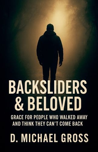 Cover image for Backsliders & Beloved