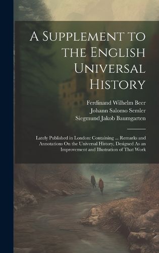 A Supplement to the English Universal History