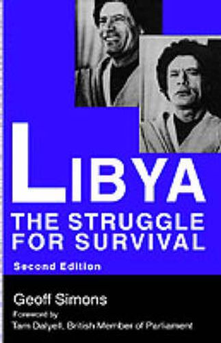 Libya: The Struggle for Survival