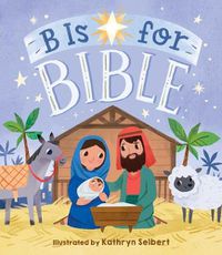 Cover image for B Is for Bible