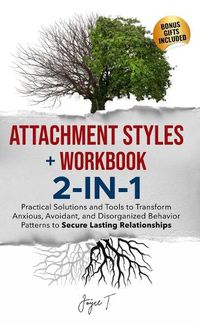 Cover image for Attachment Styles + Workbook 2-IN-1