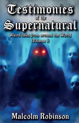 Cover image for Testimonies Of The Supernatural