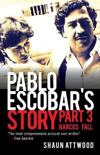 Cover image for Pablo Escobar's Story 3