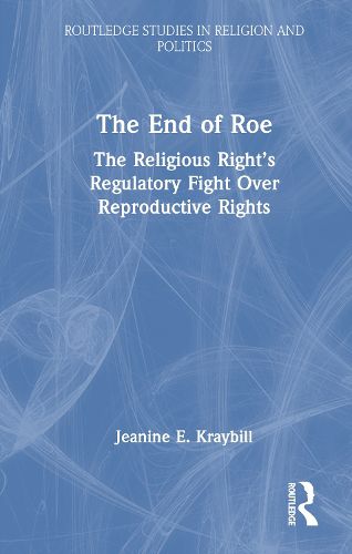 Cover image for The End of Roe