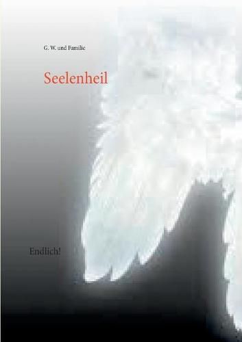 Cover image for Seelenheil: Endlich!