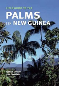 Cover image for Field Guide to the Palms of New Guinea