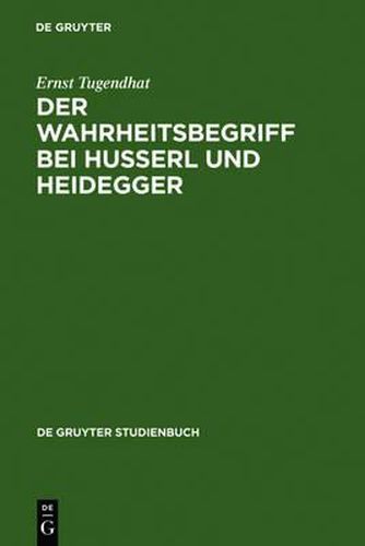 Cover image for Der Wahrheitsbegriff Bei Husserl Und Heidegger