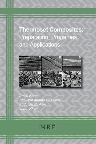 Cover image for Thermoset Composites: Preparation, Properties and Applications