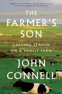 Cover image for The Farmer's Son: Calving Season on a Family Farm