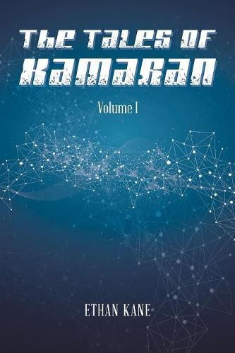 Cover image for The Tales of Kamaran: Volume I
