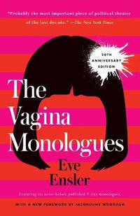 Cover image for The Vagina Monologues: 20th Anniversary Edition