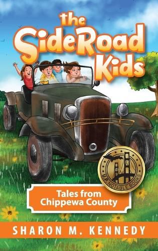 Cover image for The SideRoad Kids: Tales from Chippewa County