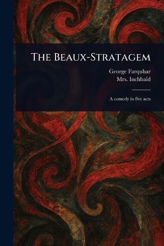 Cover image for The Beaux-Stratagem