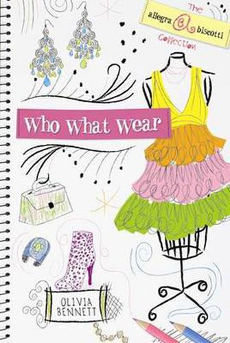 Cover image for Who What Wear: The Allegra Biscotti Collection