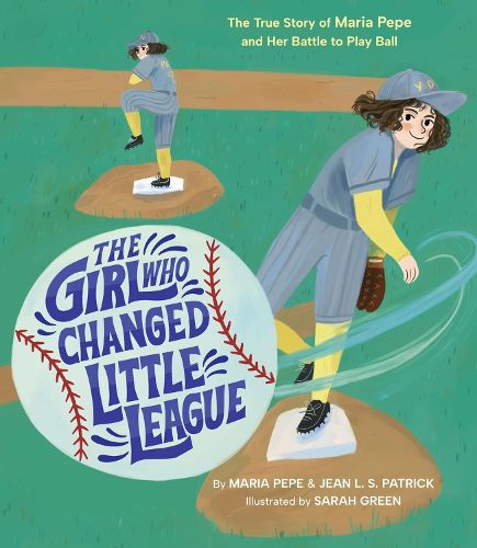 Cover image for The Girl Who Changed Little League