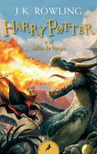 Cover image for Harry Potter y el caliz de fuego / Harry Potter and the Goblet of Fire