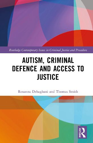 Cover image for Autism, Criminal Defence and Access to Justice
