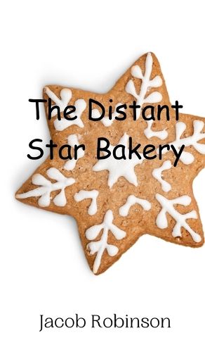 Cover image for The Distant Star Bakery