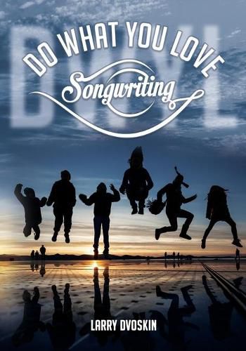 Cover image for Do What You Love- Songwriting
