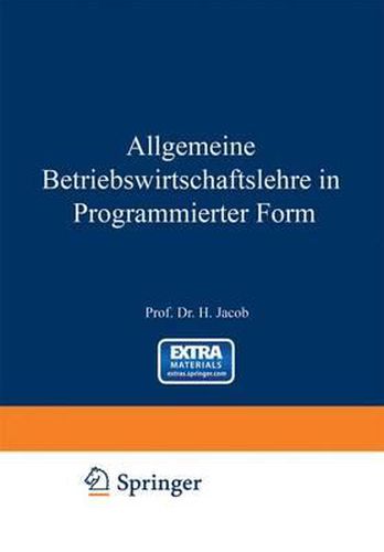 Cover image for Allgemeine Betriebswirtschaftslehre in Programmierter Form