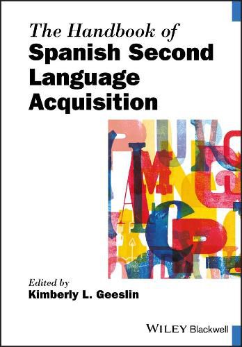Cover image for The Handbook of Spanish Second Language Acquisition
