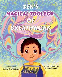 Cover image for Zen's Magical Toolbox of Breathwork