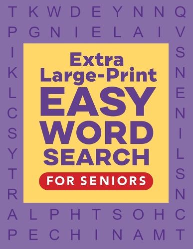 Cover image for Extra Large-Print Easy Word Search for Seniors