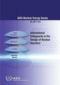 Cover image for International safeguards in the design of nuclear reactors