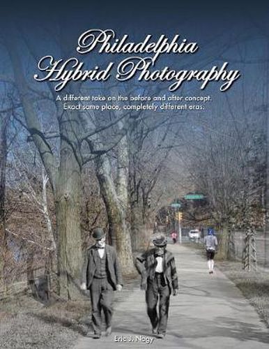 Cover image for Philadelphia Hybrid Photography