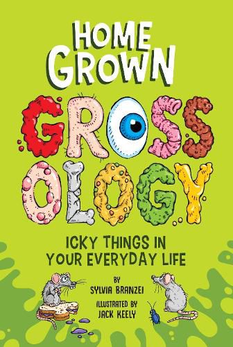 Cover image for Homegrown Grossology