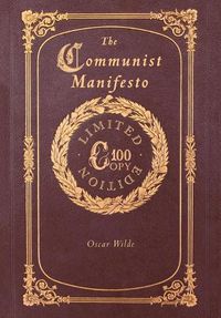 Cover image for The Communist Manifesto (100 Copy Limited Edition)