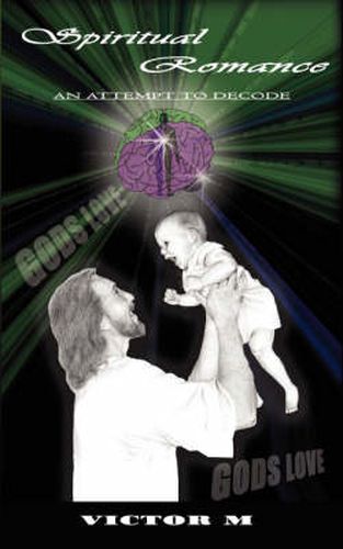 Cover image for Spiritual Romance an Attempt to Decode