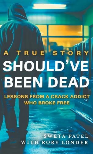 Cover image for Should've Been Dead