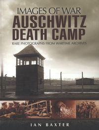 Cover image for Auschwitz Death Camp