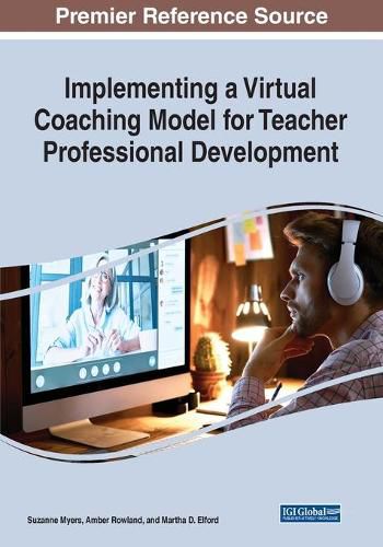 Cover image for Implementing a Virtual Coaching Model for Teacher Professional Development