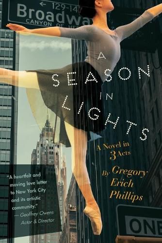Cover image for A Season in Lights: A Novel in Three Acts