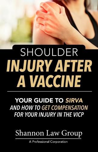 Shoulder Injury After A Vaccine