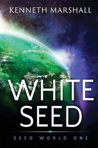 Cover image for White Seed