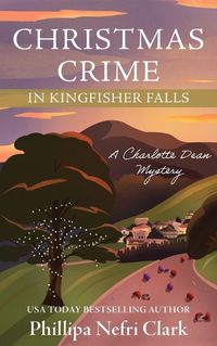 Cover image for Christmas Crime in Kingfisher Falls