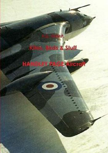 Cover image for Kites, Birds & Stuff - HANDLEY PAGE Aircraft