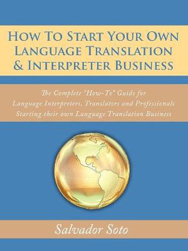 Cover image for How to Start Your Own Language Translation & Interpreter Business