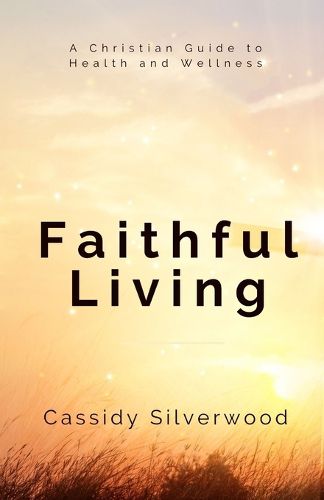 Cover image for Faithful Living