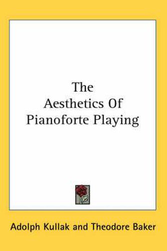 Cover image for The Aesthetics of Pianoforte Playing