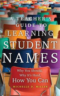 Cover image for A Teacher's Guide to Learning Student Names Volume 2
