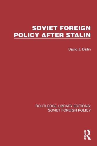 Cover image for Soviet Foreign Policy after Stalin